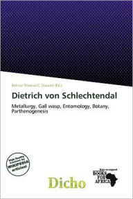 Dietrich Von Schlechtendal - Delmar Thomas C. Stawart