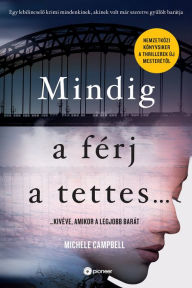Mindig a férj a tettes Michele Campbell Author