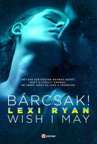 Bárcsak Lexi Ryan Author