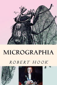 9786155564284 - Robert Hook: Micrographia: Tabled & Illustrated - Könyv