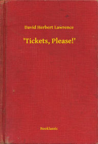 'Tickets, Please!' David