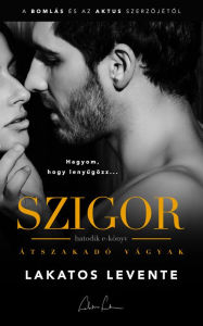 ÃtszakadÃ³ vÃ¡gyak