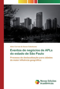 Eventos de negocios de APLs do estado de Sao Paulo