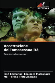Accettazione dell'omosessualità José Emmanuel Espinoza Maldonado Author