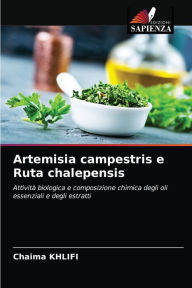 Artemisia campestris e Ruta chalepensis Chaima Khlifi Author