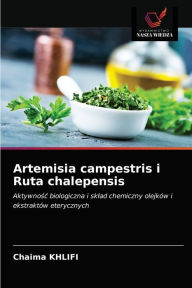 Artemisia campestris i Ruta chalepensis Chaima Khlifi Author