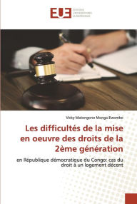 Les difficultés de la mise en oeuvre des droits de la 2ème génération Vicky Matongono Monga-Ewombo Author