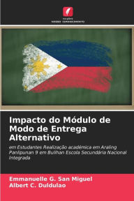 Impacto do MÃ³dulo de Modo de Entrega Alternativo Emmanuelle G. San Miguel Author