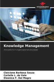 Knowledge Management Cleicione Barbosa Souza Author