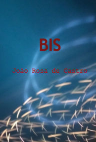 Bis João Rosa De Castro Author