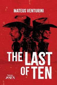 The last of ten Mateus Venturini Author