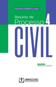 Resumo de Processo Civil Maurício Ferreira Cunha Author