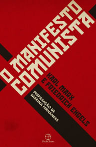 O manifesto comunista Karl Marx Author