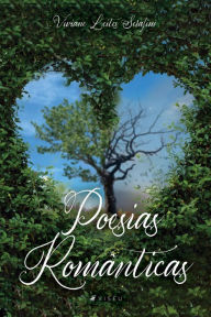 Poesias RomÃ¢nticas Viviane Leites Serafim Author
