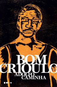 Bom Crioulo Adolfo Caminha Author