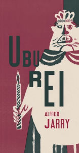 Ubu rei Alfred Jarry Author