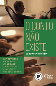 O conto não existe Sérgio Sant'Anna Author