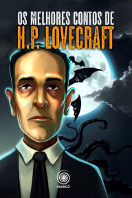 Os melhores contos de H.P. Lovecraft H. P. Lovecraft Author