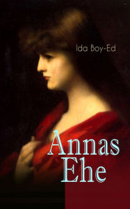 Annas Ehe Ida Boy-Ed Author