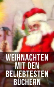 Weihnachten mit den beliebtesten BÃ¼chern Frances Hodgson Burnett Author