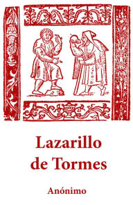 Lazarillo de Tormes Anónimo Author