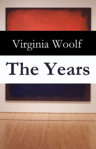 The Years Virginia Woolf Author