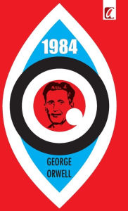 1984 - George Orwell George Orwell Author