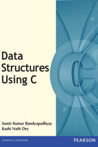 Data Structures Using C - Samir Kumar Bandyopadhyay