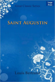 Saint Augustin - Louis Bertrand