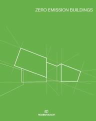 9788245020557 - Anne Grete Hestnes: Zero Emission Buildings - Bok