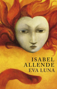 Eva Luna Isabel Allende Author