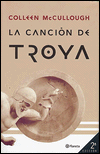La canción de Troya (The Song of Troy)