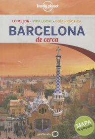 Barcelona de cerca 3E - Lonely Planet