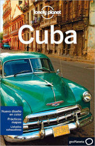 Lonely Planet: Cuba, 5/E (Spanish) - Luke Waterson
