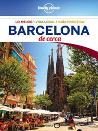 Barcelona De cerca 4 (Lonely Planet) - Regis St.Louis