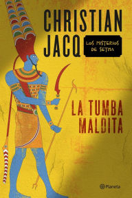 La tumba maldita Christian Jacq Author