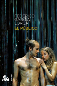 El público (Teatro) (Spanish Edition)