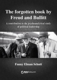The forgotten book by Freud and Bullit