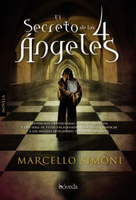 El secreto de los 4 ángeles - Marcello Simoni