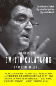 Buenas, soy Emilio Calatayud y voy a hablarles de... - Emilio Calatayud