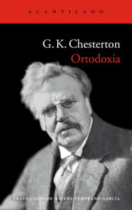 Ortodoxia G. K. Chesterton Author