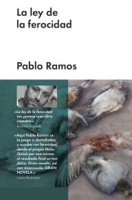 La ley de la ferocidad Pablo Ramos Author