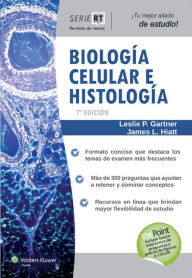 Biologia celular e histologia: Serie Revision de temas Leslie P Gartner Ph.D. Author
