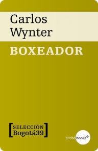 Boxeador - Carlos Wynter Melo