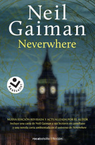 Neverwhere (Spanish Edition) Neil Gaiman Author