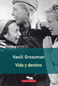 Vida y destino - Vasily Grossman