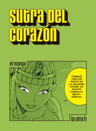 Sutra del corazón: el manga Anónimo Author
