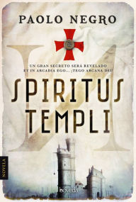 Spiritus Templi Paolo Negro Author