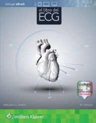 El libro del ECG Malcolm S. Thaler MD Author