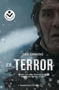 El terror (The Terror) Dan Simmons Author